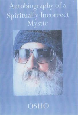 Libro Autobiography Of A Spiritually Incorrect Mystic - O...