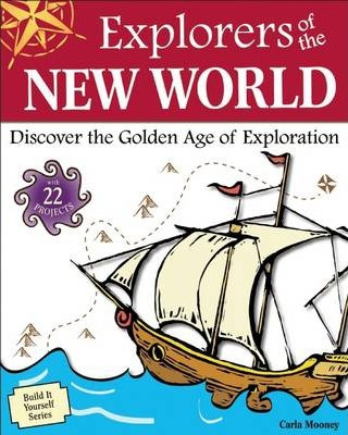 Libro Explorers Of The New World : Discover The Golden Ag...
