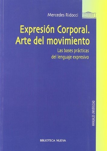 Libro Manuales Universidad - Expresion Corporal  De Fernande