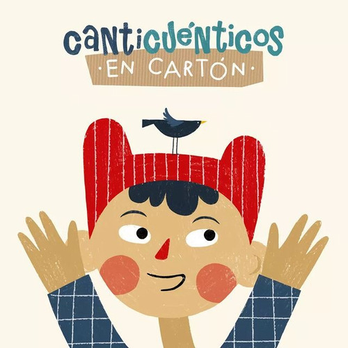 ¡acá Tá! - Canticuénticos En Cartón - Gerbera Ediciones 