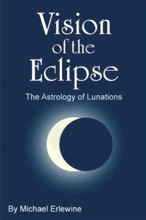 Libro Vision Of The Eclipse - Michael Erlewine