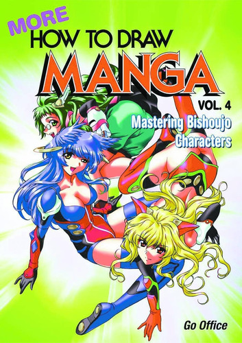 Libro: More How To Draw Manga Volume 4: Mastering Bishoujo C