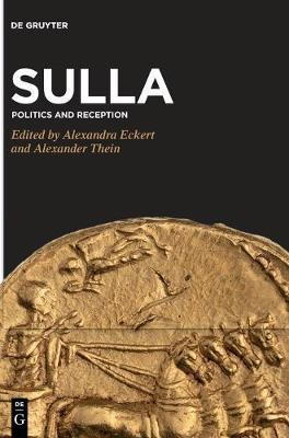 Libro Sulla : Politics And Reception - Alexandra Eckert