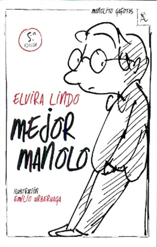 Mejor Manolo - Elvira Lindo