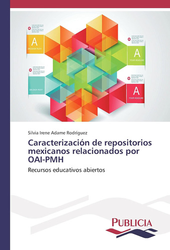 Libro: Caracterización De Repositorios Mexicanos Relacionado