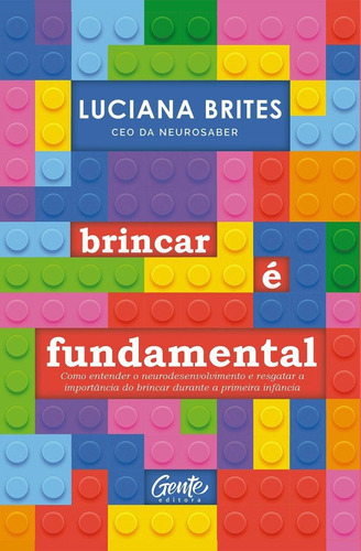 Brincar É Fundamental