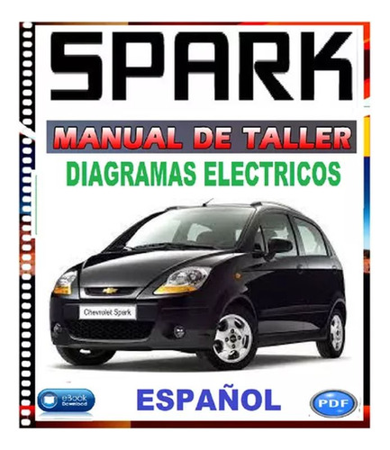 Chevrolet Spark 2004-2008 Manual De Taller Servicio Español