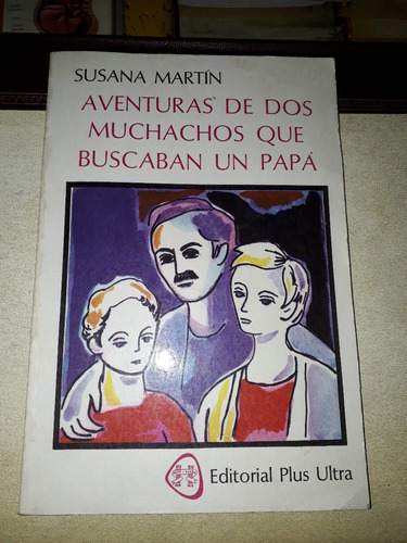 Libro Aventuras Dos Muchachos  Buscaban Un Papa Susa Martin 