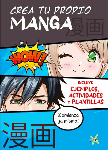 Libro Crea Tu Propio Manga  Equipo Editorial  Originayrt