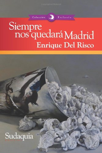 Siempre Nos Quedara Madrid