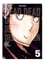 Comprar Dead Dead Demons Dededede Destruction Tomo 5, De Inio Asano. Serie Dead Dead Demons Dededede Destruction, Vol. Tomo 5. Editorial Norma, Tapa Blanda, Edición Papel En Español