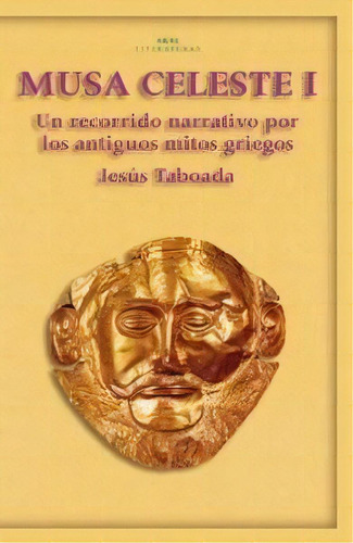 Musa Celeste I, De Taboada Ferrer, Jesús. Editorial Ediciones Akal En Español