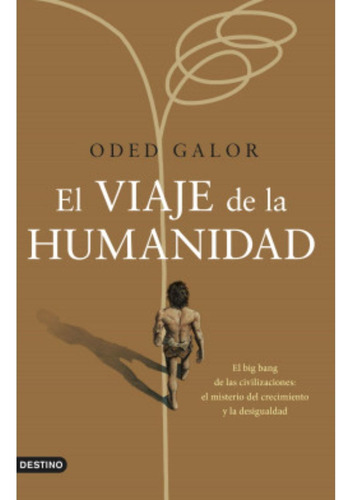 El Viaje De La Humanidad