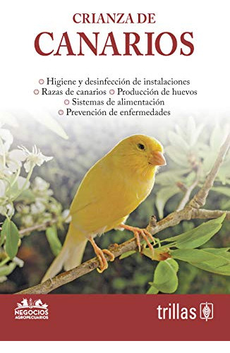 Libro Crianza De Canarios De Centro De Estudios Agropecuario
