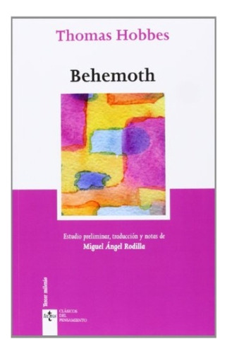 Behemoth, Thomas Hobbes, Tecnos