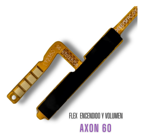 Axon 60 Zte Flexor Volumen Y Encendido Calidad Premium