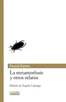 Comprar Libro La Metamorfosis Y Otros Relatos De Franz Kafka Ed: 1