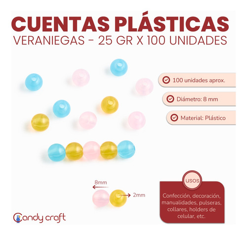 Cuenta Plástica 8mm 100u Mostacilla Veraniega X 25g