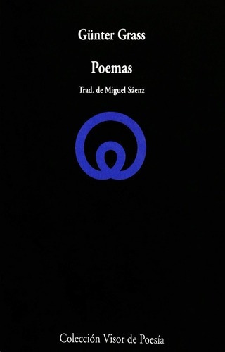 Poemas De Gunter Grass - Grass, Gunter, De Grass, Gunter. Editorial Visor Libros En Español