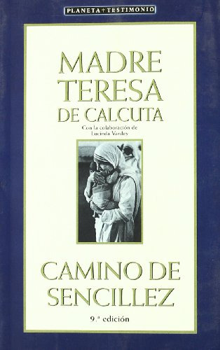 Libro Camino De Sencillez  De Madre Teresa De Calcuta  Plane