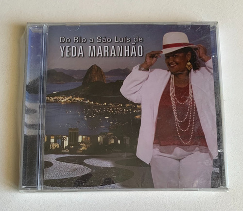 Cd Yeda Maranhão - Do Rio A São Luis (2007)  Lacrado Fábrica