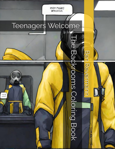 Libro: The Backrooms Coloring Book: Teenagers Welcome (a Bac