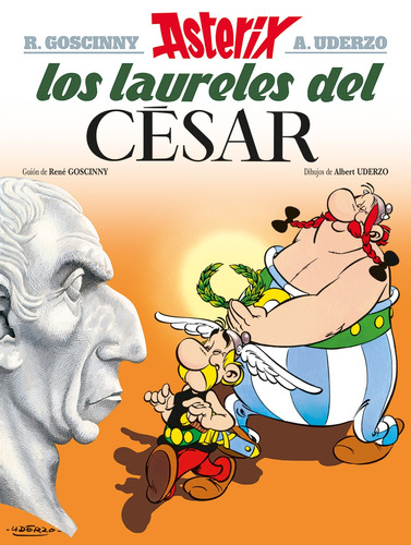 Asterix Los laureles del César, de Goscinny, René. Editorial HACHETTE LIVRE, tapa blanda en español, 2019