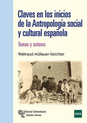Claves En Los Inicios De La Antropologã­a Social Y Cultur...