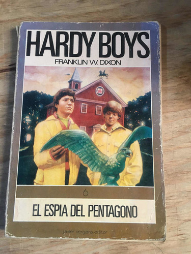 Hardy Boys El Espia Del Pentagono- Franklin W. Dixon