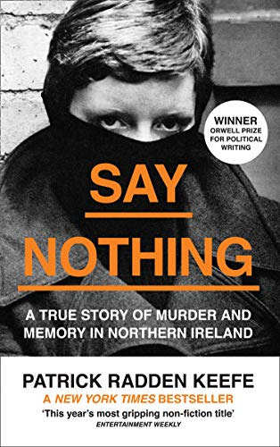 Libro Say Nothing: A True Story Of Murder And Memory De Keef