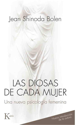 Las Diosas De Cada Mujer  (nva.ed.)