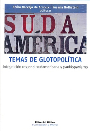 Temas De Glopolitica. Sudamerica - Varios Autores