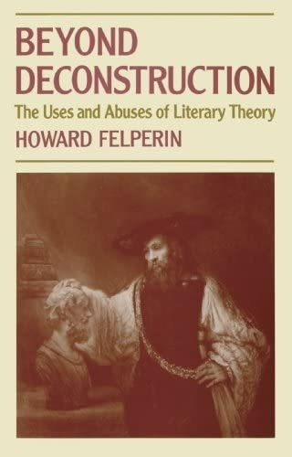 Libro: Beyond Deconstruction: The Uses And Abuses Of Theory