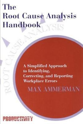 Libro The Root Cause Analysis Handbook : A Simplified App...