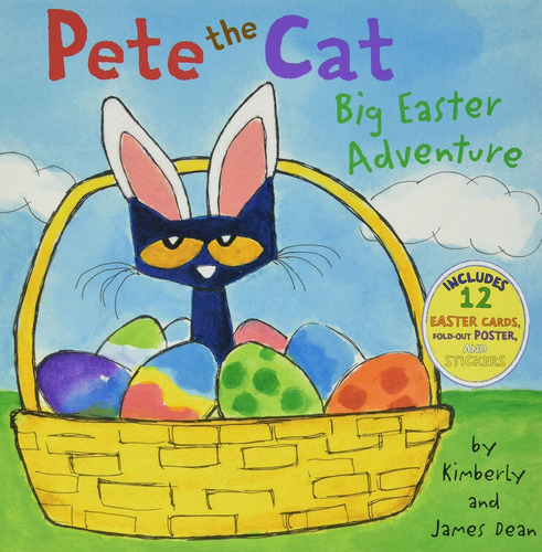 Pete The Cat Big Easter Adventure By Kimberly And James  Ccq