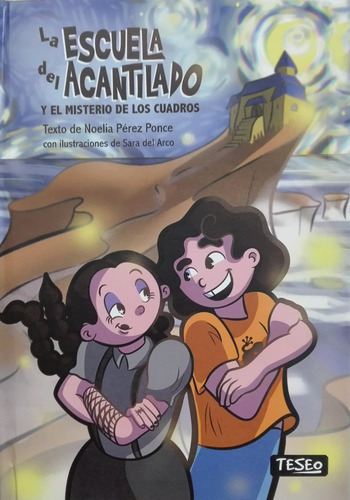 La Escuela Del Acantilado Y El Misterio De Los Cuadros - Pér