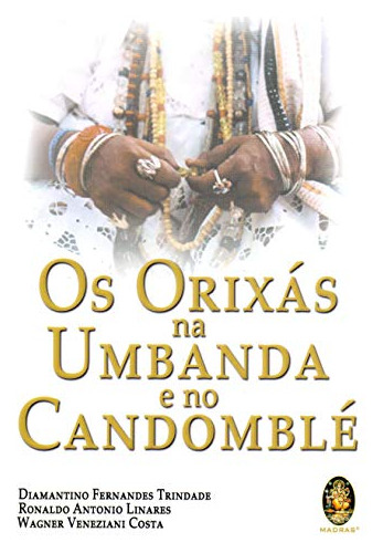 Libro Orixas Na Umbanda  E No Candomble - 5ª Ed