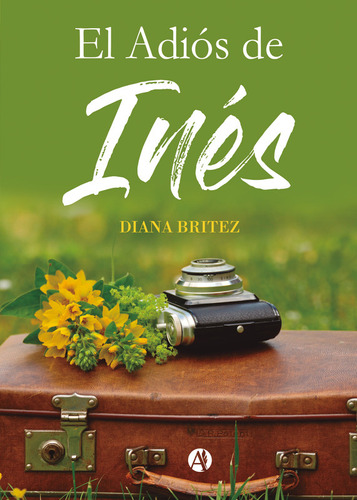 El Adiós De Inés - Diana Britez