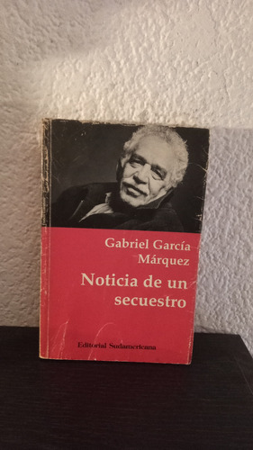 Noticia De Un Secuestro (gabo) - Gabriel Garcia Marquez