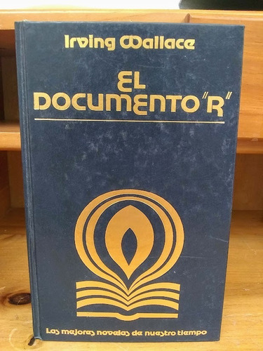 El Documento  R . Irving Wallace.