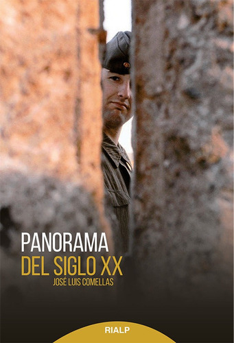 Panorama Del Siglo Xx, De Comellas García-lera, José Luis. Editorial Ediciones Rialp, S.a., Tapa Blanda En Español