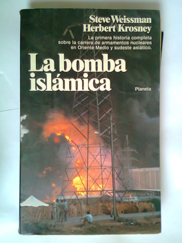 La Bomba Islamica Steve Weissman-herbert Krosney 1982