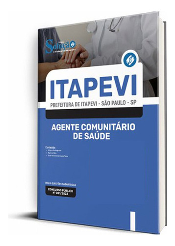 Apostila Prefeitura De Itapevi - Sp 2023 - Agente Comunitário De Saúde, De Professores Especializados., Vol. Único. Editora Solução Concursos, Capa Mole, Edição Oficial Em Português, 2023