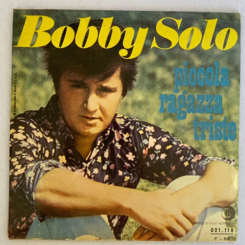 Vinil Compacto Bobby Solo - Piccola Ragazza Triste 1969