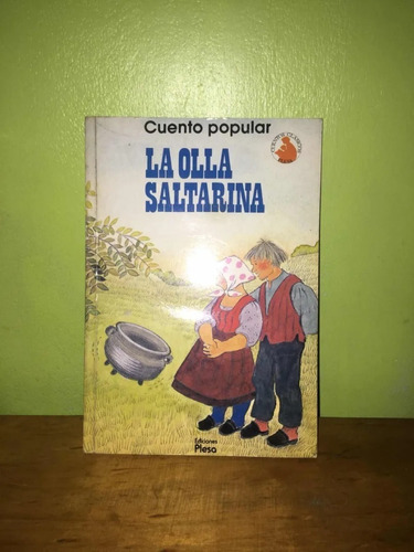 Libro, La Olla Saltarina, Cuento Popular.