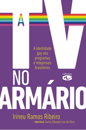 A TV no armário, de Ribeiro, Irineu Ramos. Editora Summus Editorial Ltda., capa mole em português, 2010