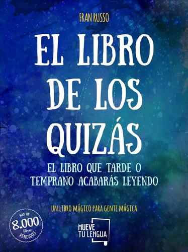 El Libro De Los Quizás