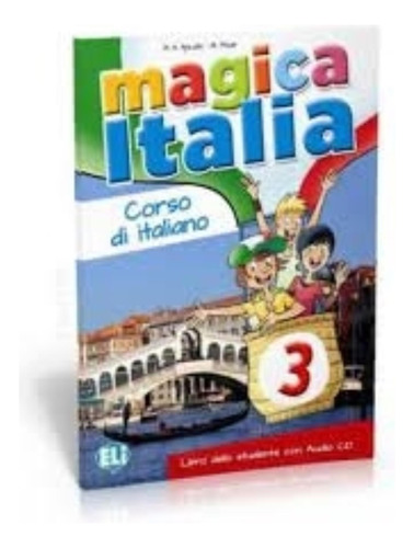 Magica Italia 3 - Libro Dello Studente