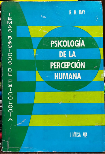 Psicología De La Percepción Humana - R. H. Day