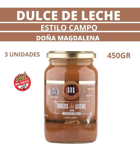 Dulce De Leche Estilo Campo Doña Magdalena 450gr X3